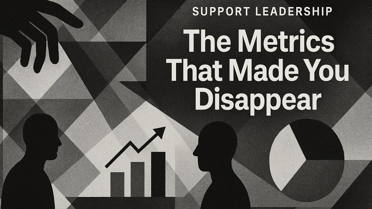 The Metrics That Made You Disappear